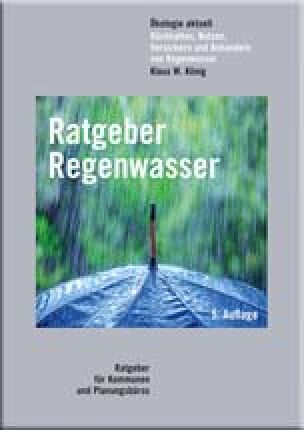 „Ratgeber Regenwasser“ in überarbeiteter 5. Auflage