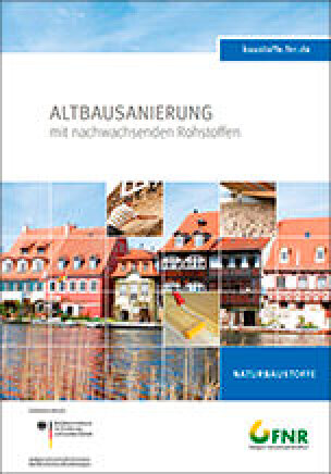 NR-Broschüre „Altbausanierung mit nachwachsenden Rohstoffen“