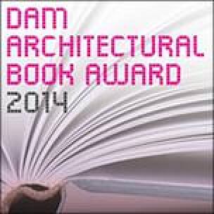 DAM Architectural Book Award 2014