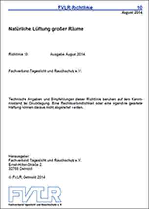 FVLR-Richtlinie 10: „Natürliche Lüftung großer Räume“