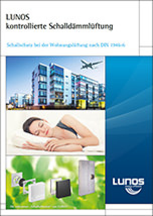 „LUNOS kontrollierte Schalldämmlüftung“