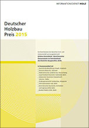Wettbewerbsunterlagen zum Deutschen Holzbaupreis 2015