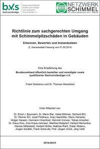 Richtlinie zum sachgerechten Umgang mit Schimmelpilzschäden in Gebäuden