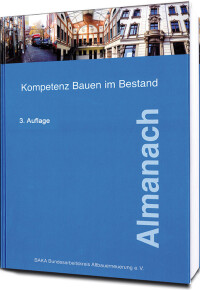 BAKA bringt Almanach 3.0: „Kompetenz Bauen im Bestand“