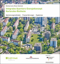 „Integrales Quartiers-Energiekonzept“ beschreibt „Karlsruhe-Rintheim“