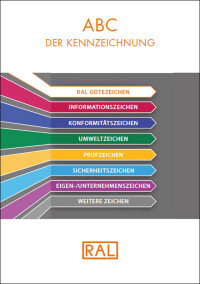 Erweitertes „ABC der Kennzeichnung“ vom RAL