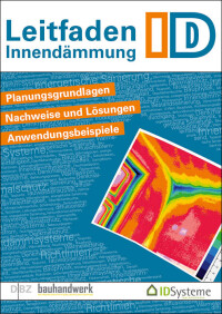 „Leitfaden Innendämmung“ vom Fachverband WDVS neu aufgelegt