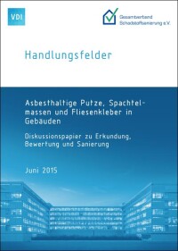 Online: Diskussionspapier zu asbesthaltigen Putzen, Spachtelmassen und Fliesenklebern
