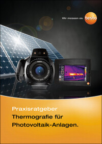 Praxisratgeber über die Kontrolle von PV-Anlagen mittels Thermografie