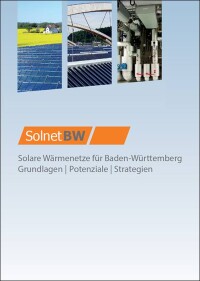 „SolnetBW“: Studie empfiehlt, Wärmenetze mit mehr Sonnenenergie zu speisen