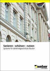 Historische Bausubstanz sanieren, schützen, nutzen - eine Frage von Technik und Material