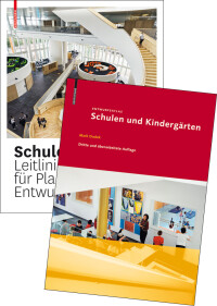 „Entwurfsatlas Schulen und Kindergärten“ in 3. Auflage und Neuerscheinung „Schulen bauen“
