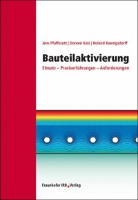Fachbuch „Bauteilaktivierung“ für ein ganzheitliches, energieoptimiertes Gebäudekonzept