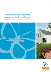 Neue Leitlinien zum Verputzen vom IWM