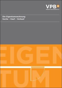 Neuer VPB-Leitfaden „Die Eigentumswohnung“