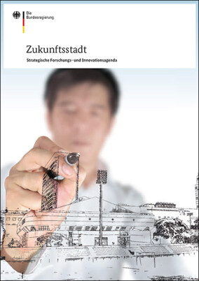 Nationale Plattform Zukunftsstadt stellt Forschungs- und Innovationsagenda vor