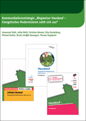 Kommunikationsstrategie „Wegweiser Hauskauf“ soll zur energetischen Sanierung motivieren