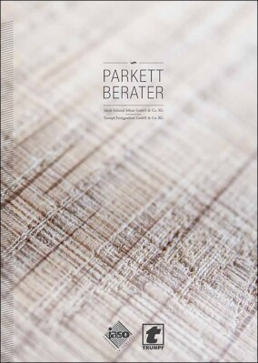 „Parkettberater“ führt in die Welt der Parkettböden ein