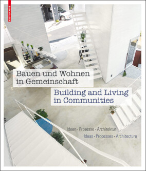 „Bauen und Wohnen in Gemeinschaft“ -  Buch zur DAM-Ausstellung