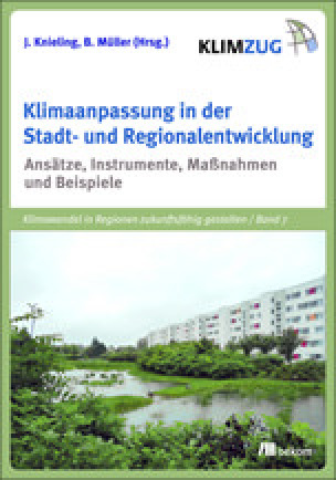 Klimaanpassung in der Stadt- und Regionalentwicklung.