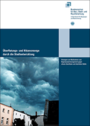 Sonderveröffentlichungen „Überflutungs- und Hitzevorsorge durch die Stadtentwicklung“