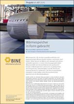 BINE-Projektinfo „Wärmespeicher in Form gebracht“ (07/2015)