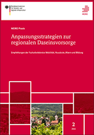 Anpassungsstrategien zur regionalen Daseinsvorsorge