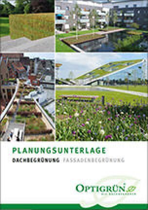 Planungsunterlage 2015/16 zur Dach- und Fassadenbegrünung von Optigrün