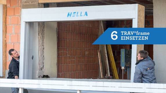 6/18 - Einbau eines Fensters mit TRAV®frame in 18 Schritten