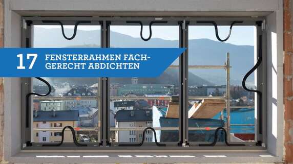 17/18 - Einbau eines Fensters mit TRAV®frame in 18 Schritten