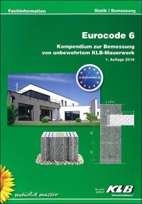 KLB-Broschüre zu „Eurocode 6“ incl. eigenen Bemessungstabellen