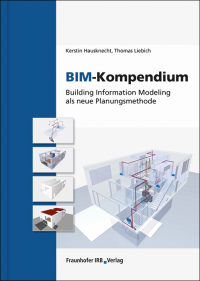 BIM-Kompendium neu vom Fraunhofer IRB Verlag