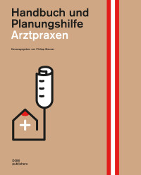 Handbuch und Planungshilfe „Arztpraxen“