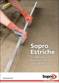 Sopro (Schnell-)Estriche im 36-seitigen Überblick