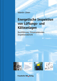 Energetische Inspektion von Lüftungs- und Kälteanlagen auf 152 Seiten