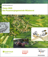 Vorstellung der Plusenergiegemeinde Wüstenrot und der Weg zur bilanziellen Energieautarkie
