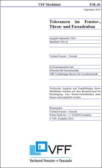 TOL.01: Neues VFF-Merkblatt über Toleranzen im Fenster-, Türen- und Fassadenbau