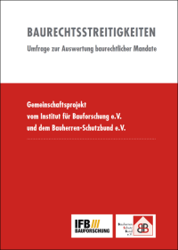 Baurechtsstreitigkeiten bergen für private Bauherren ein hohes Risiko