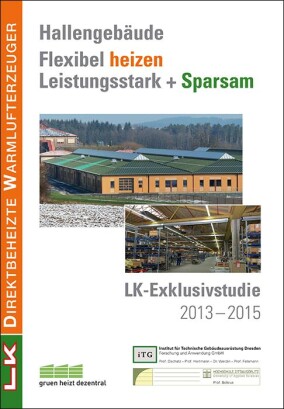 Langzeitstudie zur Effizienz und Flexibilität von Warmluft-Hallenheizungen