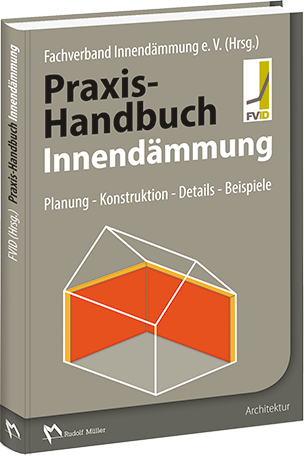 Innendämmung - Planung, Konstruktion, Details, Beispiele