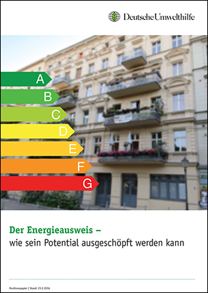 Positionspapier „Der Energieausweis - wie sein Potential ausgeschöpft werden kann“