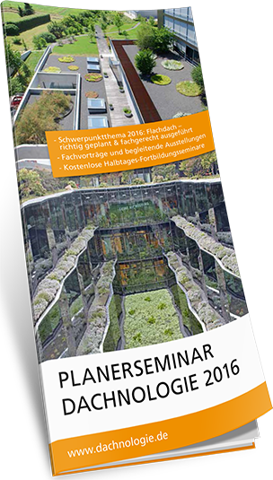 Planerseminar „Dachnologie“ 2016“ mit Derbigum, Franken Systems, Jackon Insulation, Optigrün und Sita