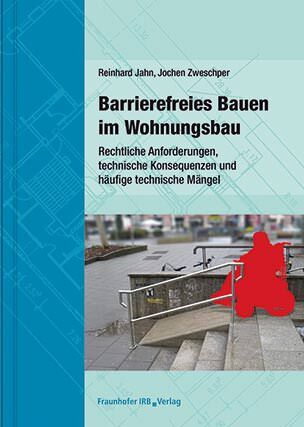 Barrierefreies Bauen im Wohnungsbau