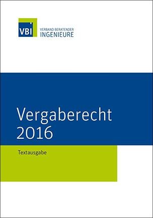 Vergaberecht 2016 – Textausgabe