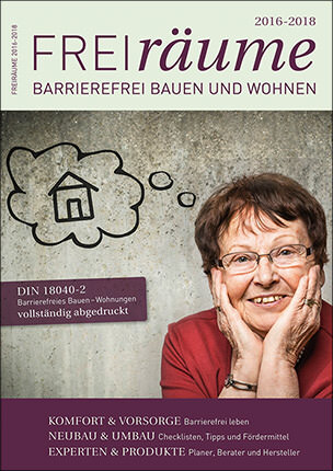 „FreiRäume 2016-2018“, Ratgeber für barrierefreies Bauen und Wohnen