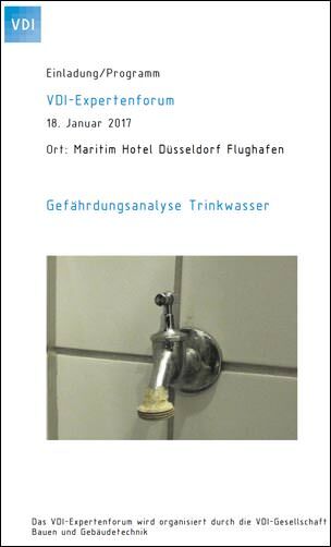 Expertenforum zur Gefährdungsanalyse von Trinkwasser am 18. Januar 2017