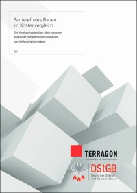 Studie „Barrierefreies Bauen im Kostenvergleich“