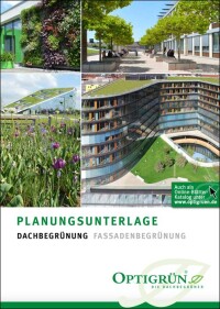 Planungsunterlage 2017 von Optigrün mit Fachwissen und Services zur Dach- und Fassadenbegrünung