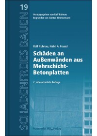 Schäden an Außenwänden aus Mehrschicht-Betonplatten auf gut 100 Seiten