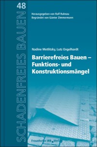 Buchvorstellung: Funktions- und Konstruktionsmängel beim Barrierefreien Bauen